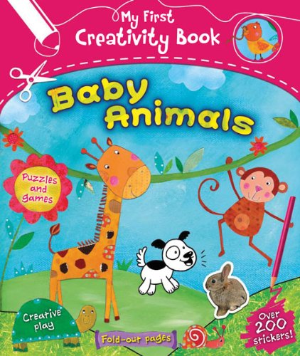 Stock image for Baby Animals (My First Creativity Activity Books) for sale by Bookoutlet1