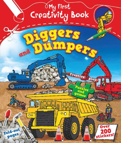 Beispielbild fr Diggers and Dumpers (My First Creativity Books) zum Verkauf von Wonder Book