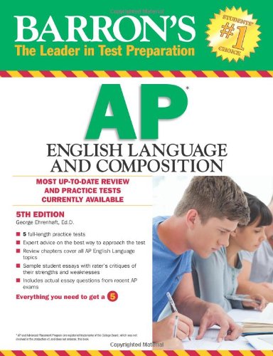 Beispielbild fr Barron's AP English Language and Composition, 5th Edition zum Verkauf von Better World Books