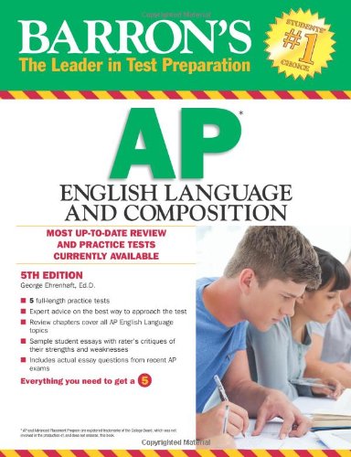 Stock image for Barron's AP English Language and Composition, 5th Edition (Barron's AP English Language & Composition) for sale by SecondSale