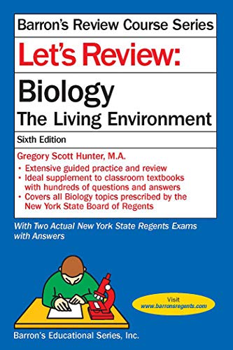 Let's Review: Biology, The Living Environment