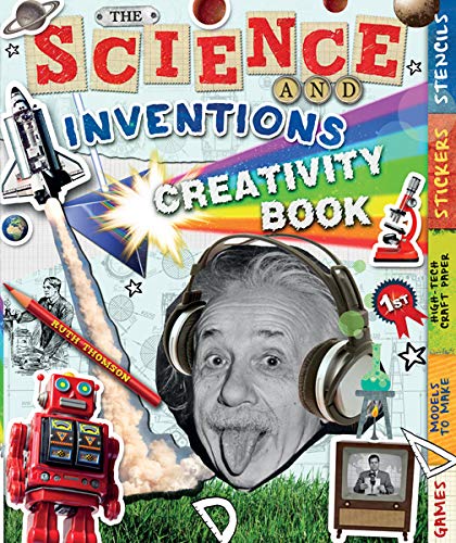 Beispielbild fr The Science and Inventions Creativity Book: Games, Models to Make, High-Tech Craft Paper, Stickers, and Stencils (Creativity Books) zum Verkauf von Jenson Books Inc
