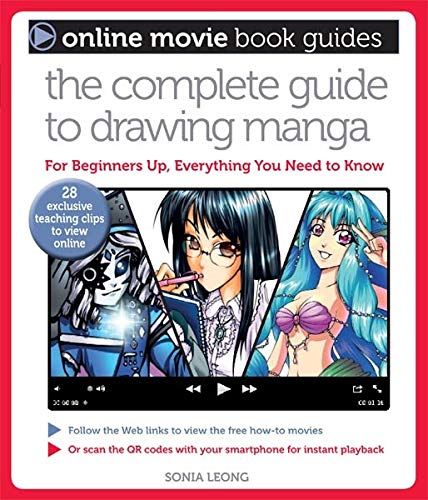 Imagen de archivo de The Complete Guide to Drawing Manga: With 28 Exclusive Teaching Clips to View Online (Online Movie Book Guides) a la venta por Your Online Bookstore