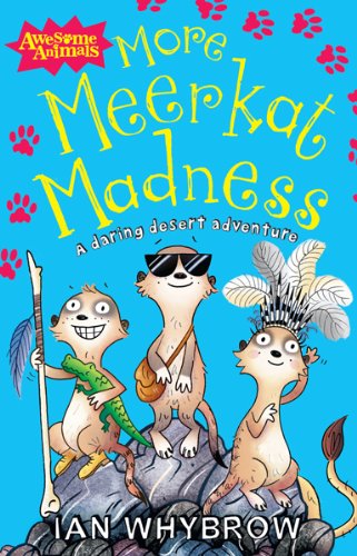 Stock image for More Meerkat Madness for sale by Better World Books