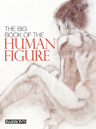 Stock image for The Big Book of the Human Figure for sale by GF Books, Inc.