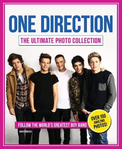 Stock image for One Direction: The Ultimate Photo Collection: Follow the World's Greatest Boy Band for sale by SecondSale
