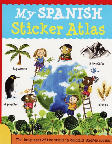 Stock image for My Spanish Sticker Atlas (Spanish Edition) for sale by HPB-Diamond