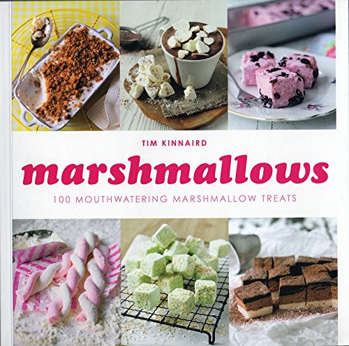 Beispielbild fr Marshmallows : 100 Mouthwatering Marshmallow Treats zum Verkauf von Better World Books