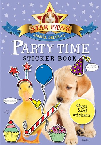 9781438004327: Party Time Sticker Book (Star Paws Animal Dress Up)