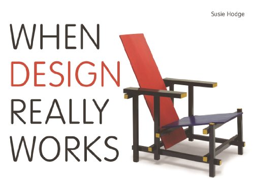 Stock image for When Design Really Works for sale by Better World Books: West