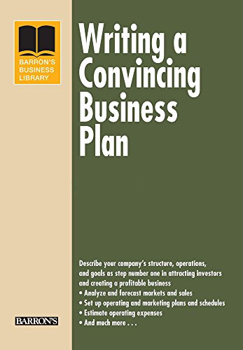 Imagen de archivo de Writing a Convincing Business Plan (Barron's Business Library) a la venta por Half Price Books Inc.