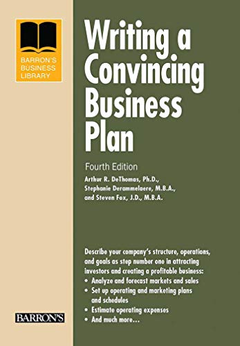 Stock image for Writing a Convincing Business Plan (Barron's Business Library) for sale by Half Price Books Inc.