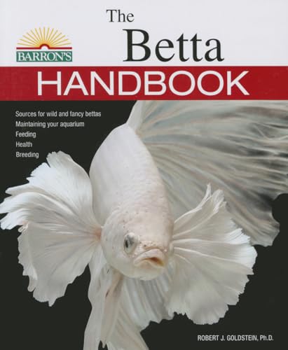 Beispielbild fr The Betta Handbook (B.E.S. Pet Handbooks) zum Verkauf von SecondSale