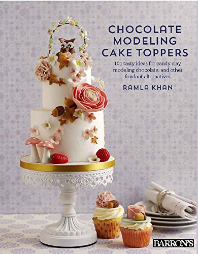 Beispielbild fr Chocolate Modeling Cake Toppers : 101 Tasty Ideas for Candy Clay, Modeling Chocolate, and Other Fondant Alternatives zum Verkauf von Better World Books