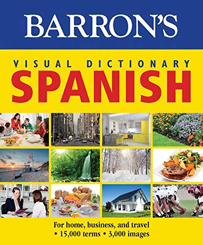 Beispielbild fr Visual Dictionary: Spanish: for Home, Business, and Travel zum Verkauf von Better World Books