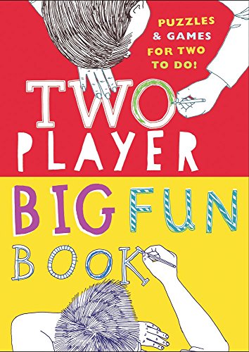 Imagen de archivo de Two-Player Big Fun Book: Puzzles & Games for Two to Do! a la venta por SecondSale