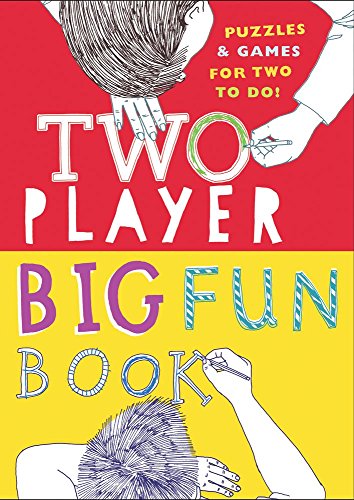 Stock image for Two-Player Big Fun Book: Puzzles & Games for Two to Do! for sale by SecondSale