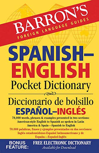 Beispielbild fr Barrons Spanish-English Pocket Dictionary: 70,000 words, phrases examples presented in two sections: American style English to Spanish -- Spanish to English zum Verkauf von Goodwill of Colorado