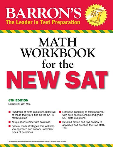 Beispielbild fr Barron's Math Workbook for the NEW SAT, 6th Edition zum Verkauf von BooksRun