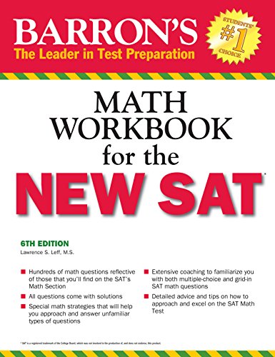 Stock image for Barron's Math Workbook for the NEW SAT, 6th Edition (Barron's Sat Math Workbook) for sale by SecondSale