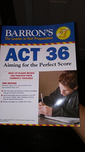Stock image for Barron's Act 36 : Aiming for the Perfect Score for sale by Better World Books: West
