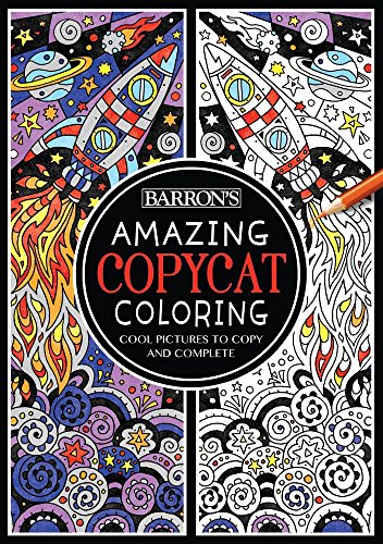 Imagen de archivo de Amazing Copycat Coloring: Cool Pictures to Copy and Complete (Barrons Copycat Coloring) a la venta por Bookoutlet1