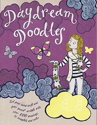 Imagen de archivo de Daydream Doodles: Let your mind drift and your pencil scribble with over 100 drawings to complete and color (Doodle Fun) a la venta por HPB-Movies