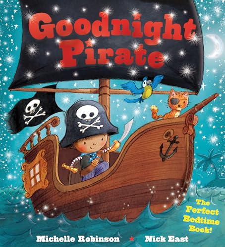 Stock image for Goodnight Pirate for sale by Blackwell's