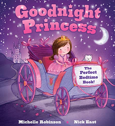 Stock image for Goodnight Princess: A Bedtime Baby Sleep Book for Fans of the Royal Family, Queen Elizabeth, and All Things Pink and Fancy! (Goodnight Series) for sale by Reliant Bookstore