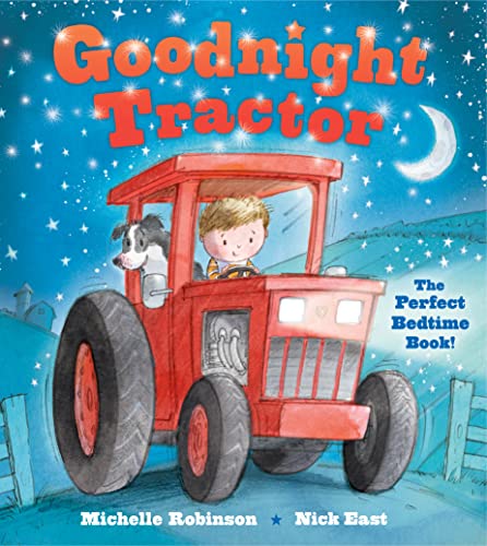 9781438006642: Goodnight Tractor: A Bedtime Baby Sleep Book for Fans of Farms, Construction Sites, and Things That Go! (Goodnight Series)
