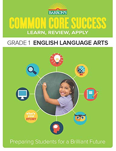 Stock image for Common Core Success Grade 1 English Language Arts : Preparing Students for a Brilliant Future for sale by Better World Books