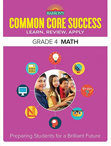 Stock image for Common Core Success Grade 4 Math : Preparing Students for a Brilliant Future for sale by Better World Books: West