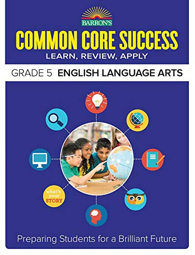 Stock image for Common Core Success Grade 5 English Language Arts: Preparing Students for a Brilliant Future for sale by ThriftBooks-Dallas