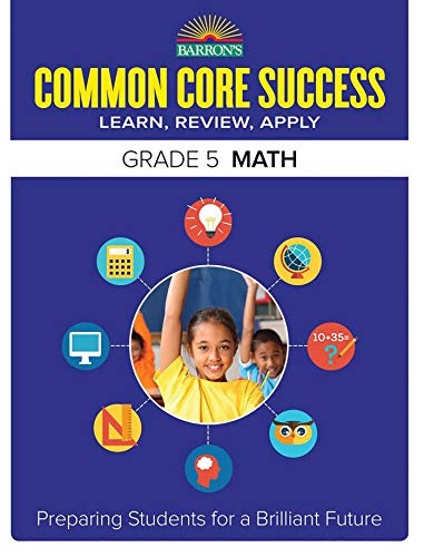 9781438006789: Barron's Common Core Success Grade 5 Math Workbook (Barron's Common Core Success Workbooks): Preparing Students for a Brilliant Future