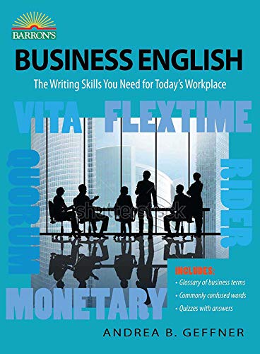 Beispielbild fr Business English : The Writing Skills You Need for Today's Workplace zum Verkauf von Better World Books