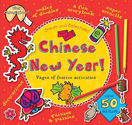 Beispielbild fr Chinese New Year! (Create and Celebrate) zum Verkauf von SecondSale