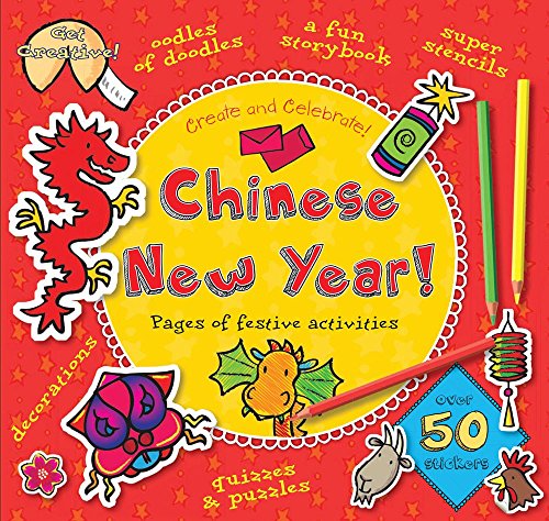 Imagen de archivo de Chinese New Year! (Create and Celebrate) a la venta por SecondSale