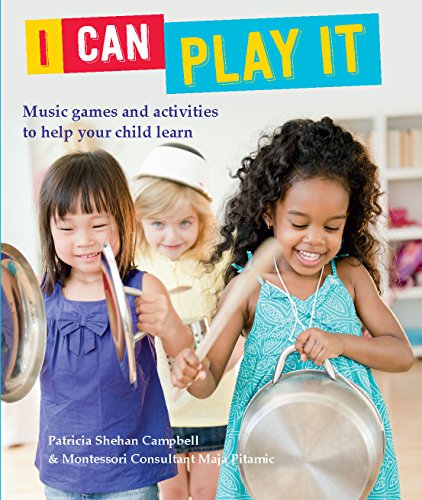 Beispielbild fr I Can Play It: Music games and activities to help your child learn zum Verkauf von Wonder Book
