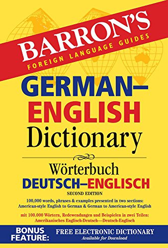 Beispielbild fr Barron's German-English Dictionary: Worterbuch Deutsch-Englisch (Barron's Bilingual Dictionaries) zum Verkauf von Goodwill Books