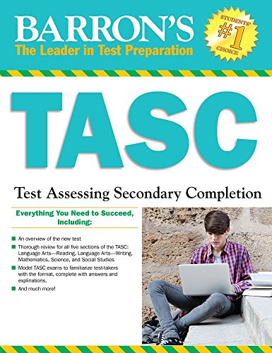 Beispielbild fr Barron's TASC : Test Assessing Secondary Completion zum Verkauf von Better World Books