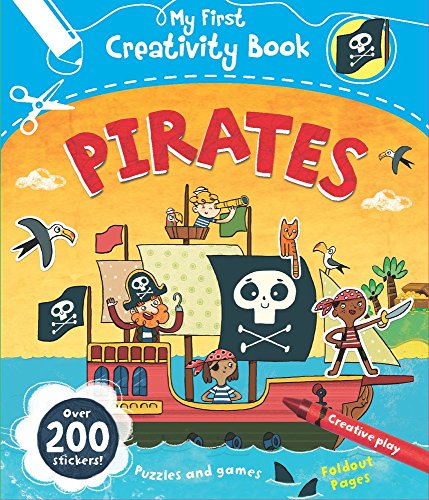 Imagen de archivo de Pirates (My First Creativity Books) a la venta por -OnTimeBooks-