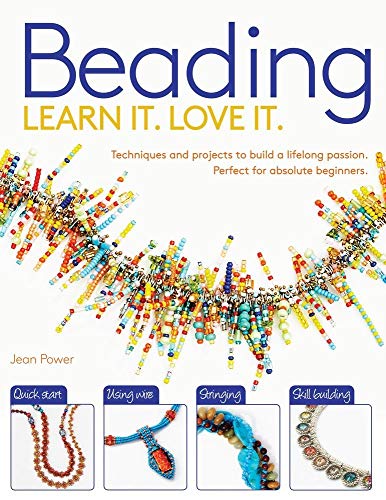 Stock image for Beading: Techniques and Projects to Build a Lifelong Passion For Beginners Up for sale by Zoom Books Company