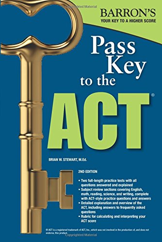 Stock image for Pass Key to the ACT, 2nd Edition (Barron's Pass Key to the ACT) for sale by SecondSale