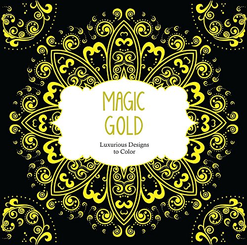 Beispielbild fr Magic Gold : Luxurious Designs to Color zum Verkauf von Better World Books