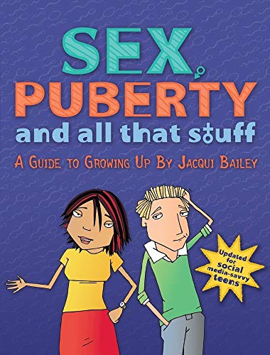 9781438008578: Sex, Puberty, and All That Stuff: A Guide to Growing Up