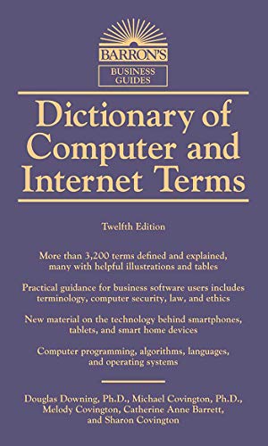 9781438008783: Dictionary of Computer and Internet Terms (Barron's Business Dictionaries)