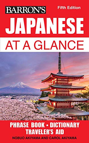 Imagen de archivo de Japanese at a Glance (Barrons Foreign Language Guides) a la venta por Upward Bound Books