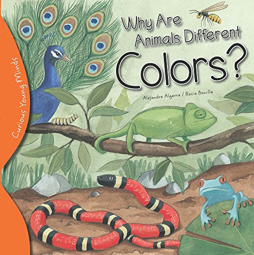 Stock image for Why Are Animals Different Colors? (Curious Young Minds) for sale by ZBK Books