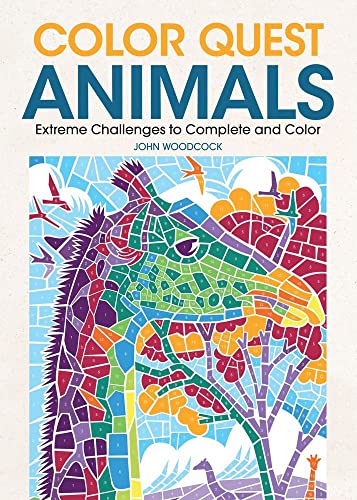 Stock image for Color Quest Animals: Extreme Challenges to Complete and Color, Exciting and Challenging Adult Coloring Book for Animals Lovers for sale by Orion Tech