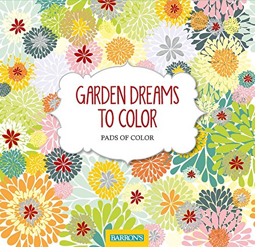 9781438010144: Garden Dreams to Color (Pads of Color)